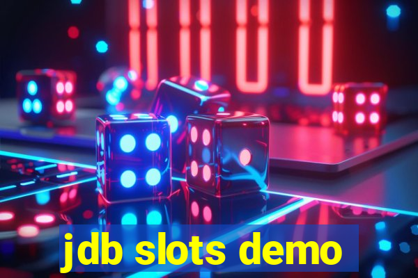 jdb slots demo